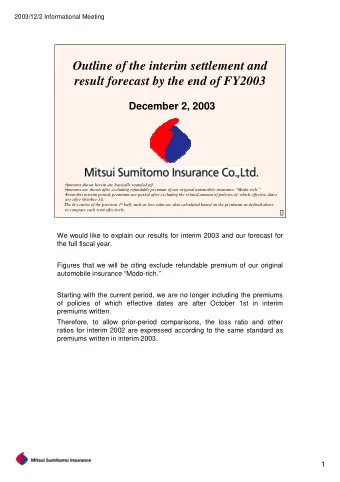 Outline of the interim settlement and  result forecast by the end of FY2003  December 2, 2003