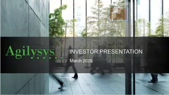 INVESTOR PRESENTATION  March 2020  Forward-looking Statements &amp; Non-GAAP Financial  Information
