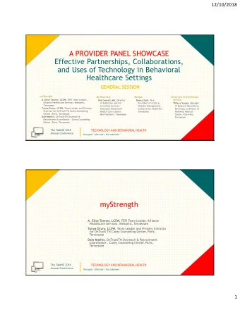 A PROVIDER PANEL SHOWCASE  Effective Partnerships, Collaborations,  and Uses of Technology in