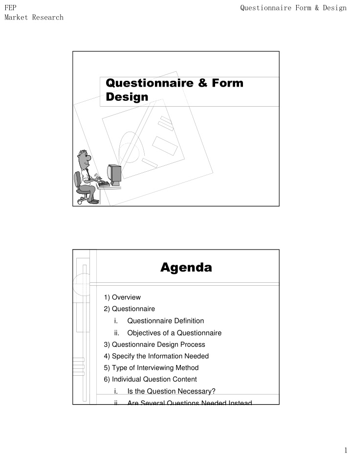 1 overview 2 questionnaire i questionnaire definition ii