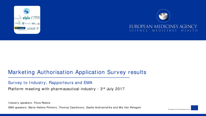 marketing authorisation application survey results