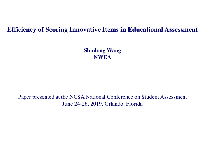 efficiency of scoring innovative items in educational