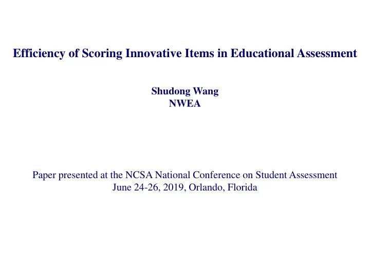efficiency of scoring innovative items in educational