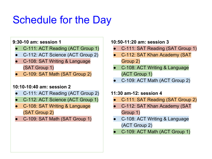 schedule for the day