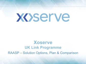 Xoserve  UK Link Programme  RAASP  Solution Options, Plan &amp; Comparison  Key Solution Options