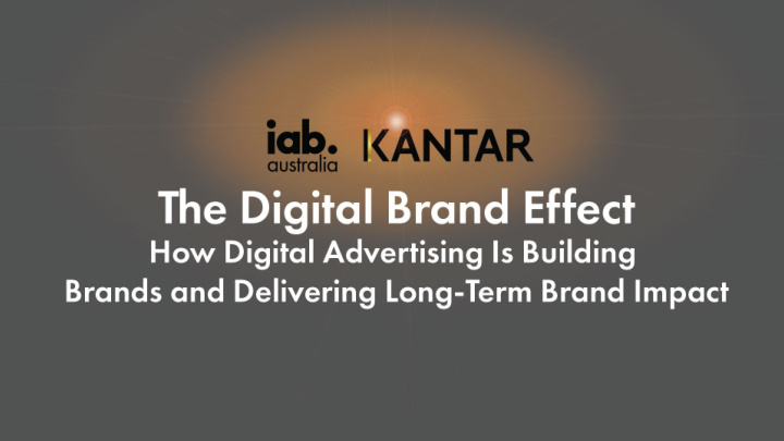 the iab partnered with kantar global leaders in ad