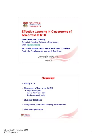 Effective Learning in Classrooms of  Effective Learning in Classrooms of  Tomorrow at NTU  Assoc