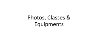 Ph  Photos,  s, Cl  Classe  sses  s &amp;  Eq  Equipments  Photoshoot (Reference from