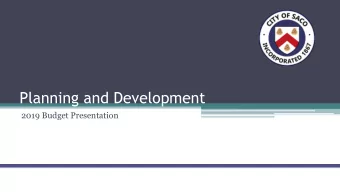Planning and Development  2019 Budget Presentation  Planning and Development Planning and
