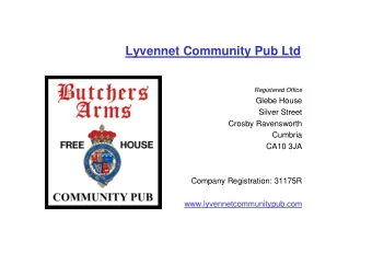 Lyvennet Community Pub Ltd  Registered Office  Glebe House  Silver Street  Crosby Ravensworth