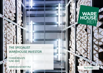 THE SPECIALIST  WAREHOUSE INVESTOR  FY2020 RESULTS  JUNE 2020  WAREHOUSE REIT PLC  TILSTONE  June