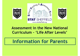 Information for Parents  Why is this change  happening?   the current system of national