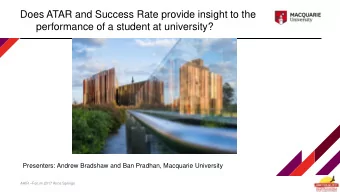 Does ATAR and Success Rate provide insight to the  performance of a student at university?