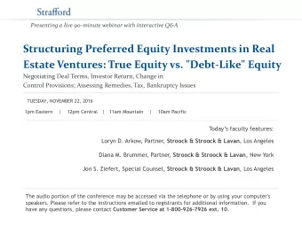 Structuring Preferred Equity Investments in Real  Estate Ventures: True Equity vs.
