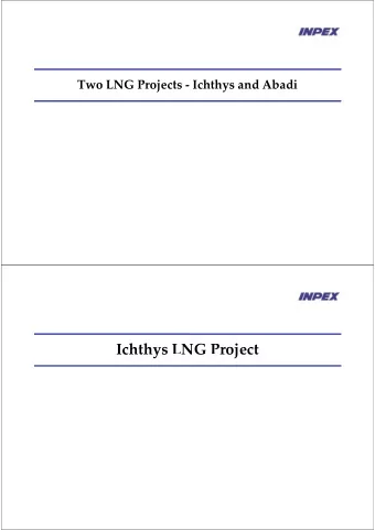 Ichthys LNG Project  Ichthys  NG  roject Ichthys Project Location  Abadi WA  285  P Ichthys