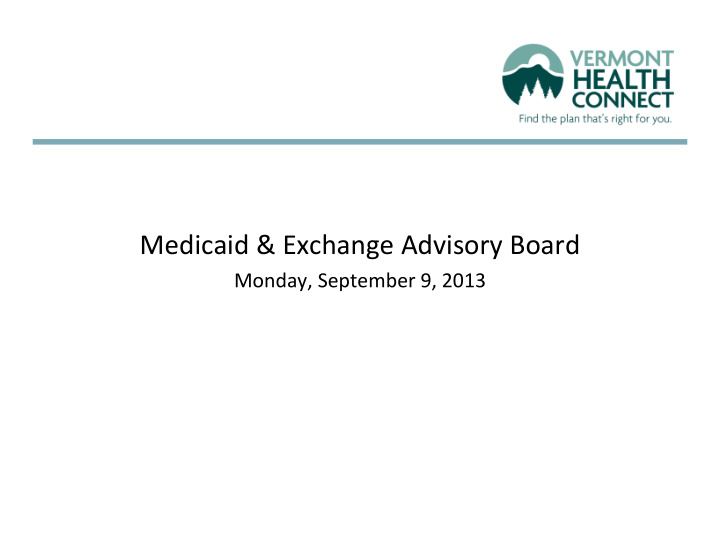 medicaid exchange advisory board