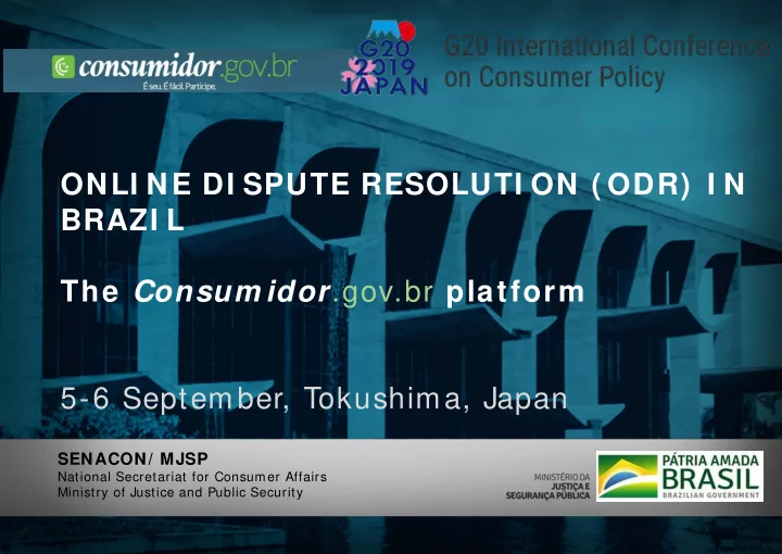 onli ne di spute resoluti on odr i n brazi l the consum