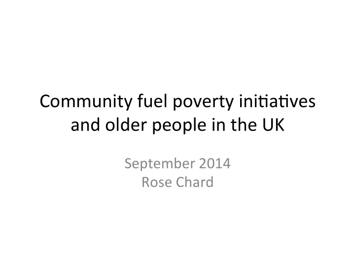 community fuel poverty ini0a0ves and older people in the