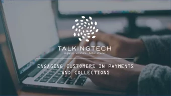 AND COLLECTIONS  ABOUT US  TALKINGTECH has been delivering flexible, self-service digital