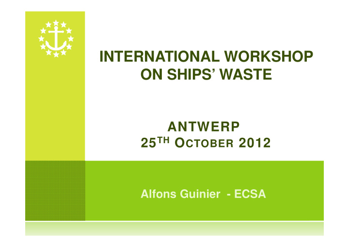 international workshop on ships waste