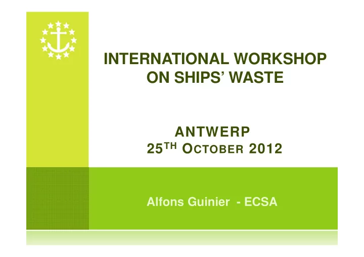 international workshop on ships waste