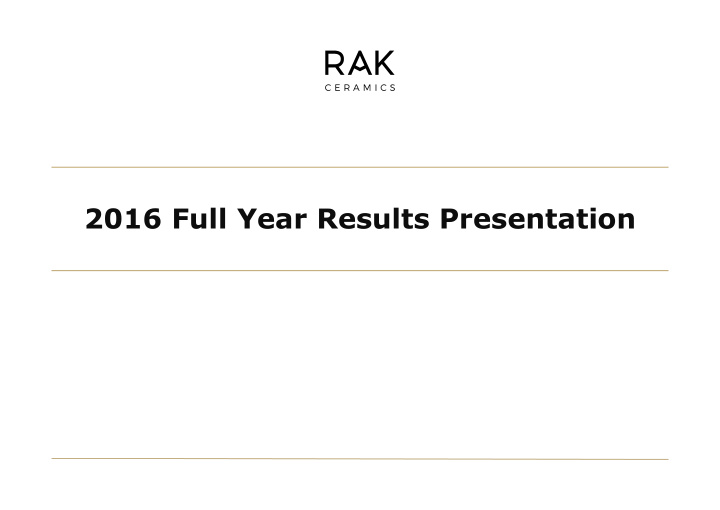 2016 full year results presentation disclaimer