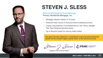 STEVEN J. SLESS  Reverse Mortgage Division Manager  Primary Residential Mortgage, Inc.