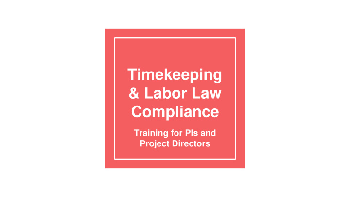 timekeeping labor law compliance