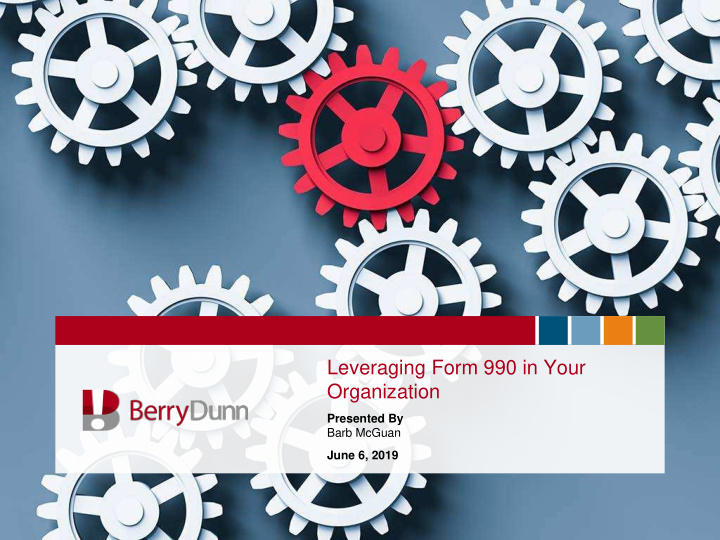 leveraging form 990 in your organization