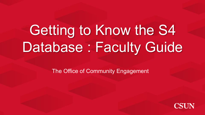 getting to know the s4 database faculty guide