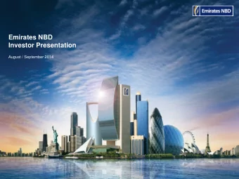 Emirates NBD  Investor Presentation  August / September 2014  1  Important Information  Disclaimer