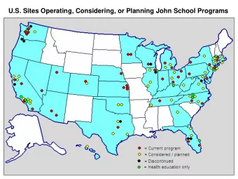U.S. Sites Operating, Considering, or Planning John School Programs  Reducing Demand for