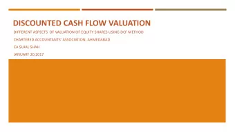 DISCOUNTED CASH FLOW VALUATION  DIFFERENT ASPECTS  OF VALUATION OF EQUITY SHARES USING DCF METHOD