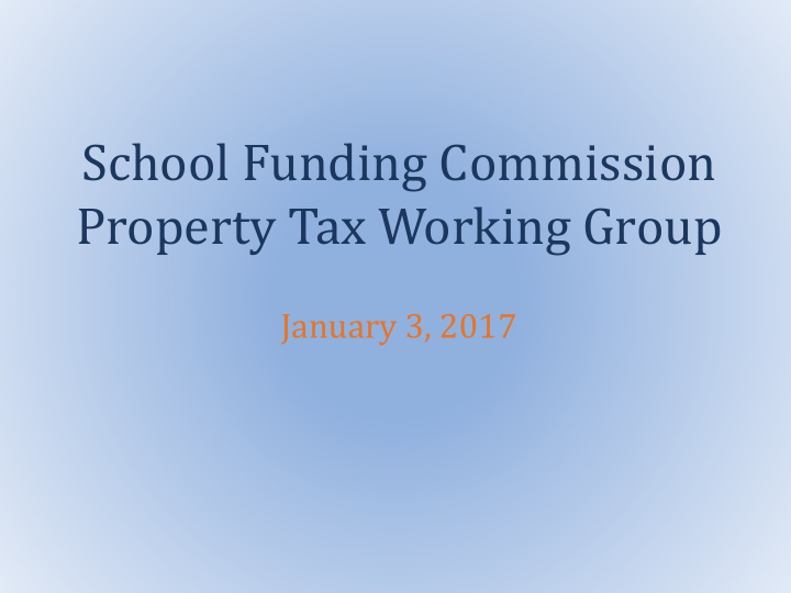 property tax working group