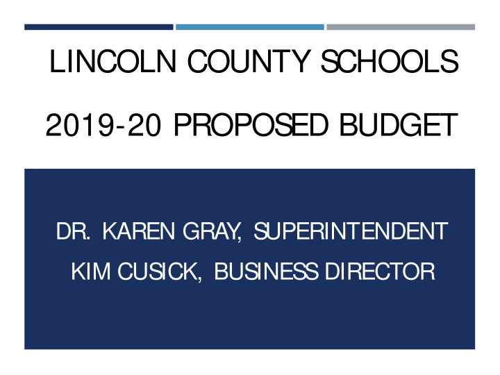 lincoln county s chools 2019 20 propos ed budget