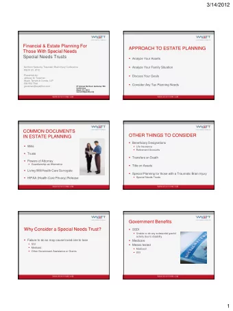 3/14/2012  Financial &amp; Estate Planning For  APPROACH TO ESTATE PLANNING  Those With Special