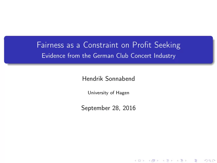 fairness as a constraint on profit seeking
