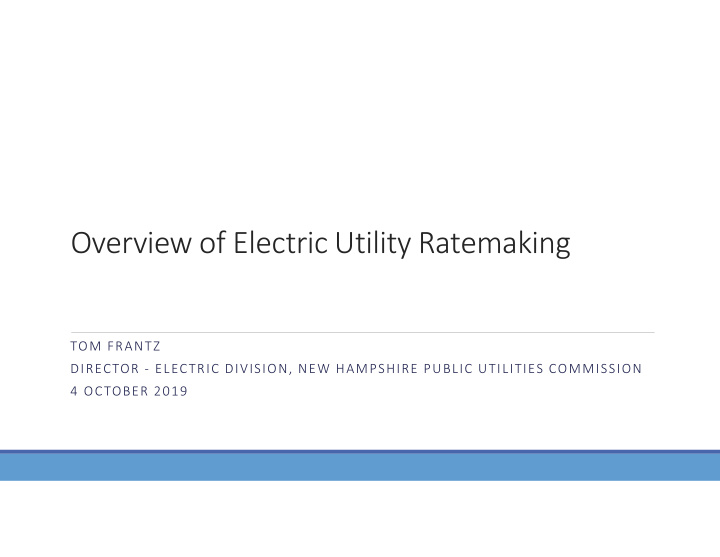 overview of electric utility ratemaking