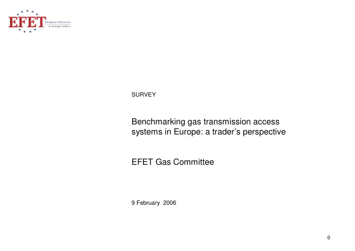 benchmarking gas transmission access systems in europe a