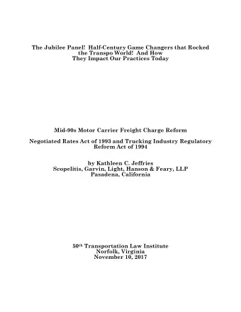 The Jubilee Panel!  Half-Century Game Changers that Rocked  the Transpo World!  And How  They