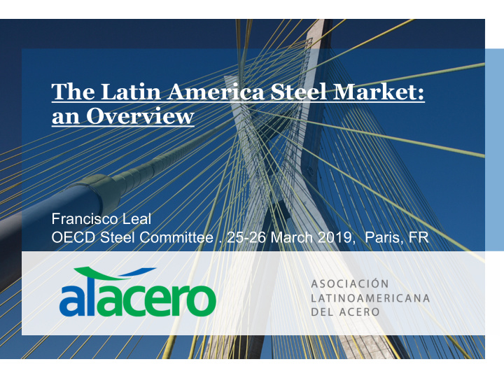 the latin america steel market an overview