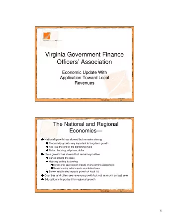 Virginia Government Finance  Officers Association  Economic Update With  Application Toward