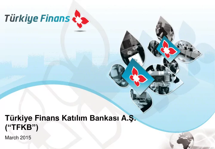 t rk iye finans ka t l m bankas a tfkb