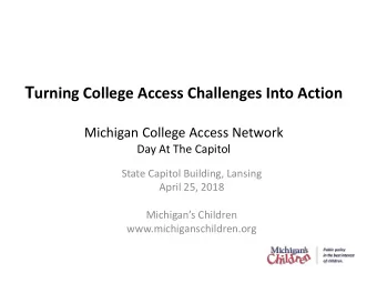 Who We Are  A statewide, independent policy voice for children,  youth and their families.