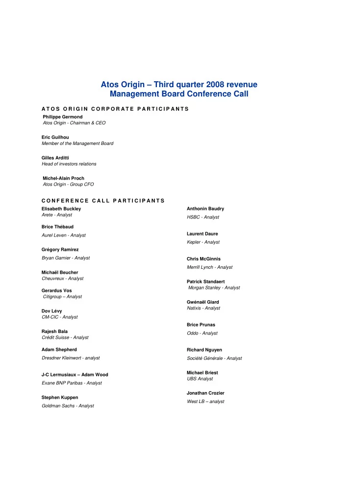 atos origin third quarter 2008 revenue management board