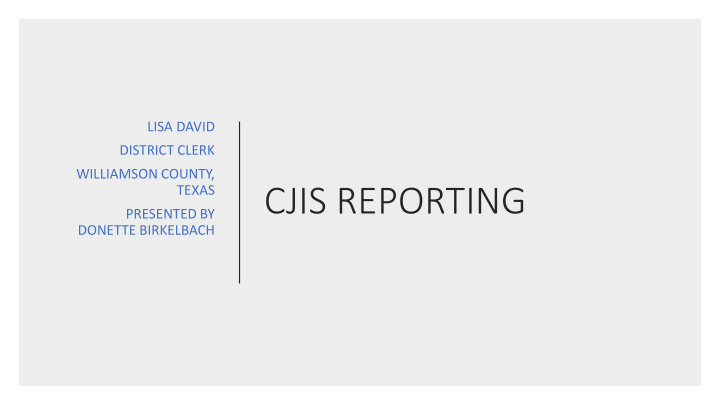 cjis reporting