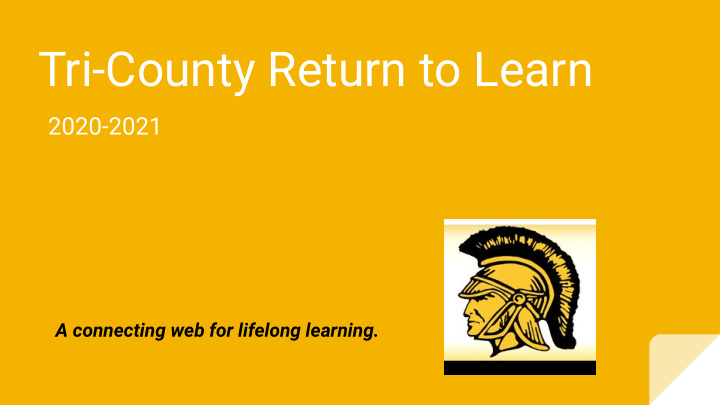 tri county return to learn