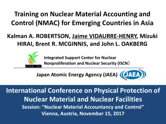 Training on Nuclear Material Accounting and  Control (NMAC) for Emerging Countries in Asia  Kalman