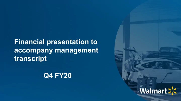 financial presentation to accompany management transcript