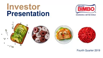 Presentation  Fourth Quarter 2019  Today  Control Group: 75%  Float: 25% Market cap (1)  US $8.4 Bn